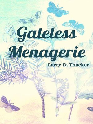 cover image of Gateless Menagerie
